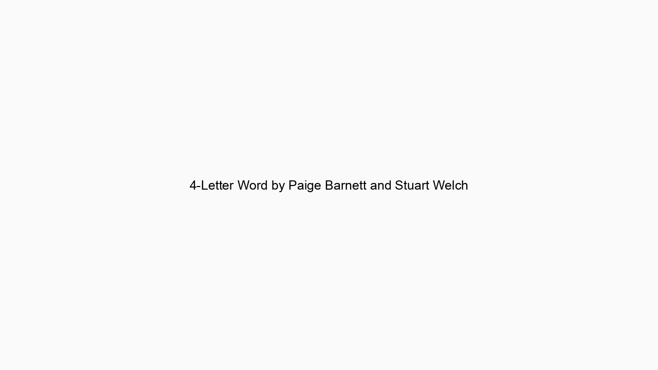 4-Letter Word by Paige Barnett and Stuart Welch